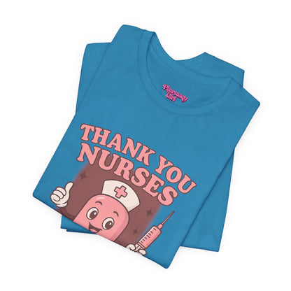 Pharmacy Girl "Thank You Nurses" Tee