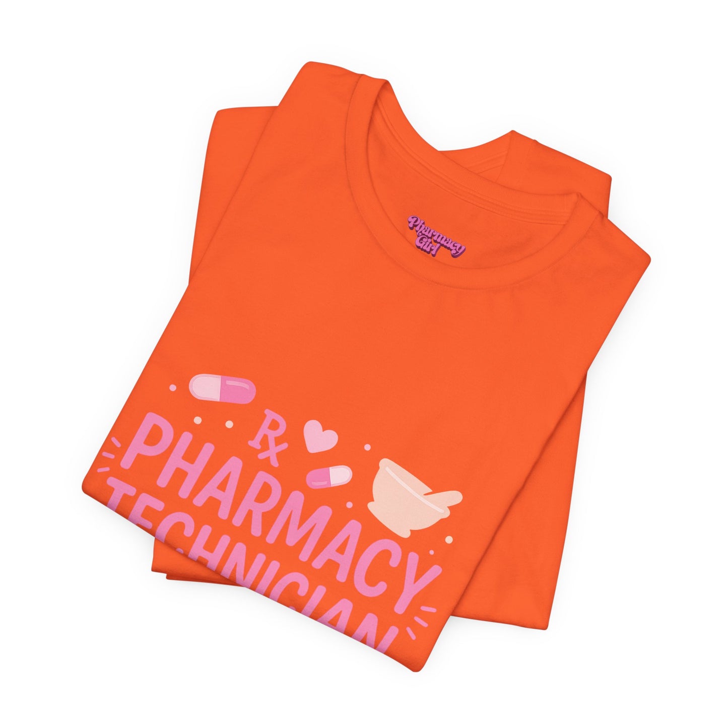 Pharmacy Girl "Pharmacy Technician" Tee