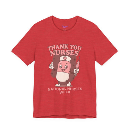 Pharmacy Girl "Thank You Nurses" Tee