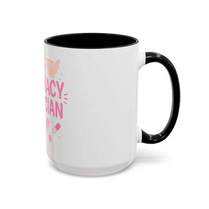 Pharmacy Girl "Pharmacy Technician" Mug