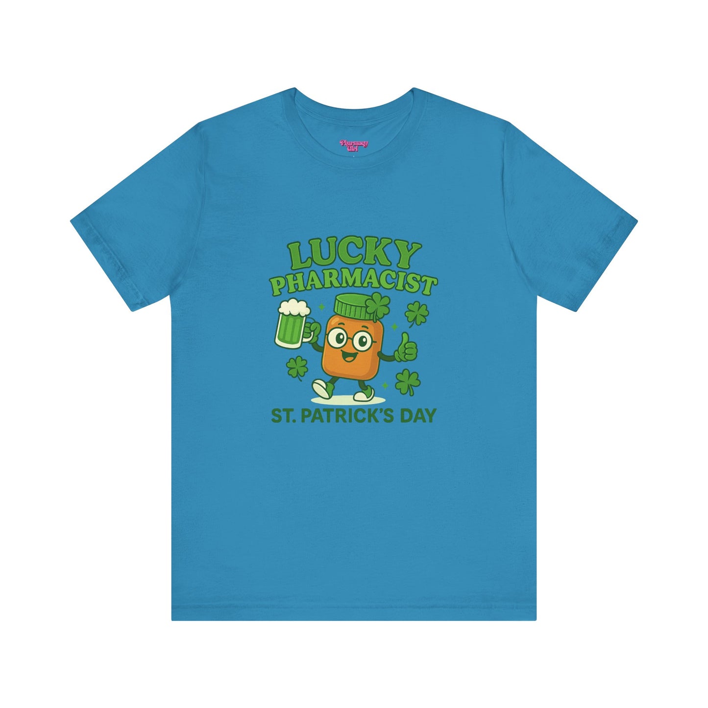 Pharmacy Girl "Lucky Pharmacist" Tee