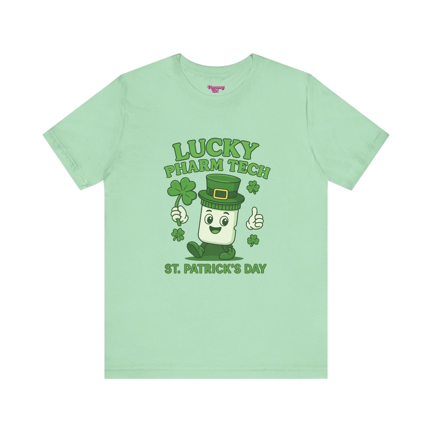 Pharmacy Girl "Lucky Pharm Tech" Tee