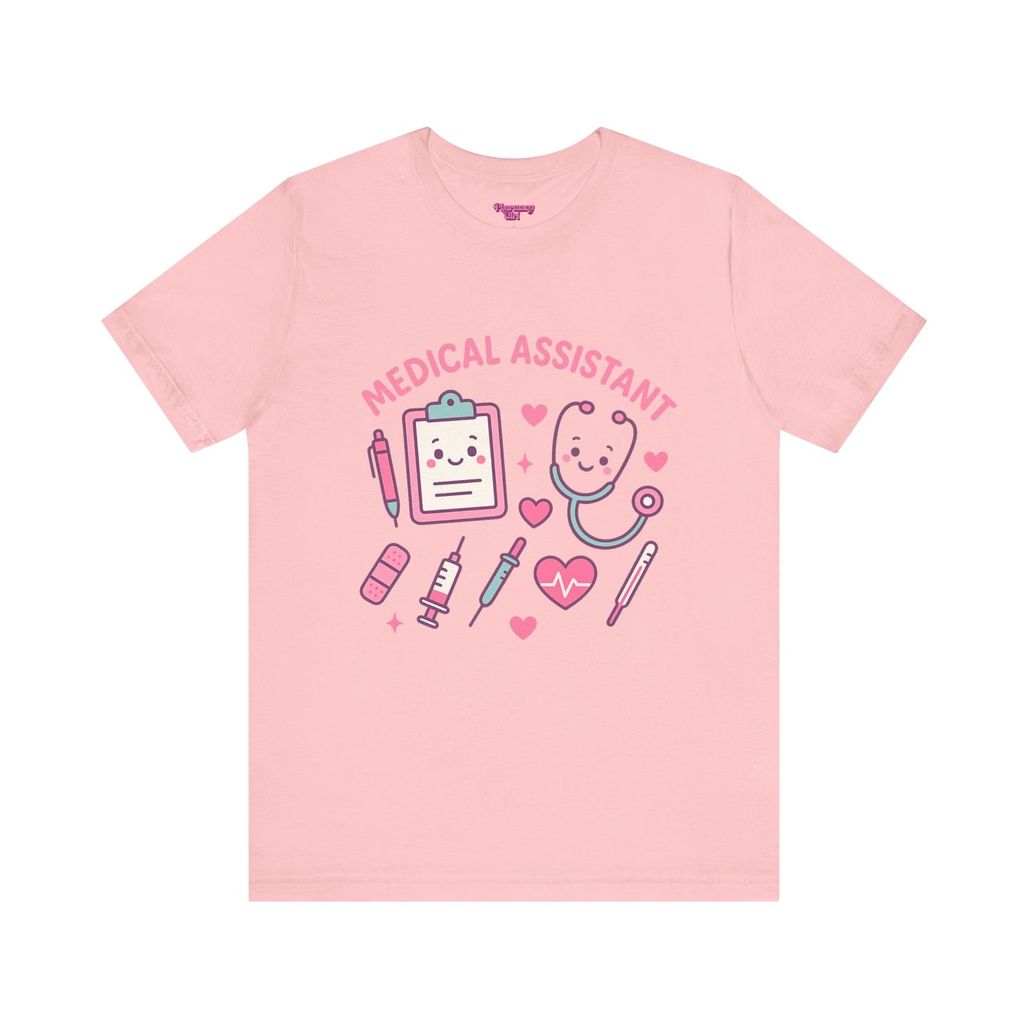 Pharmacy Girl "Medical Assistant" Tee