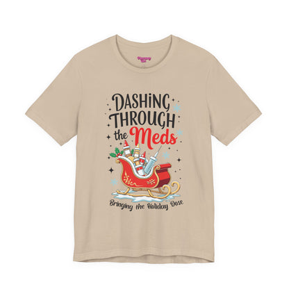 Pharmacy Girl "Dashing Through The Meds" Tee