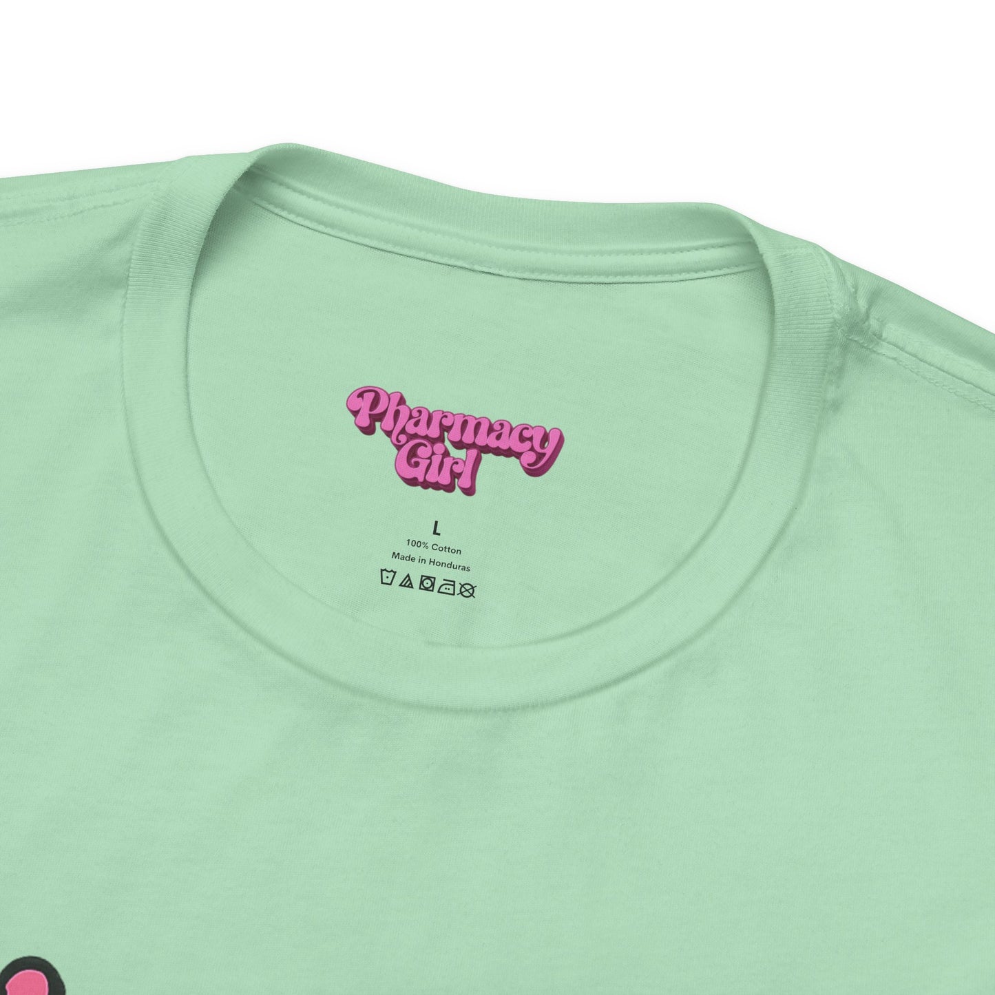 Pharmacy Girl "World Health Day" Wellness Tee