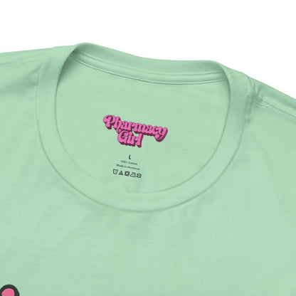 Pharmacy Girl "World Health Day" Wellness Tee