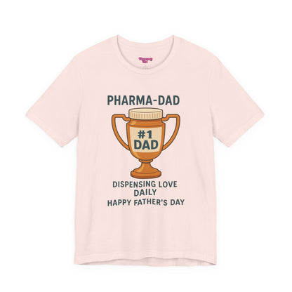 Pharmacy Girl "Pharma-Dad" Tee