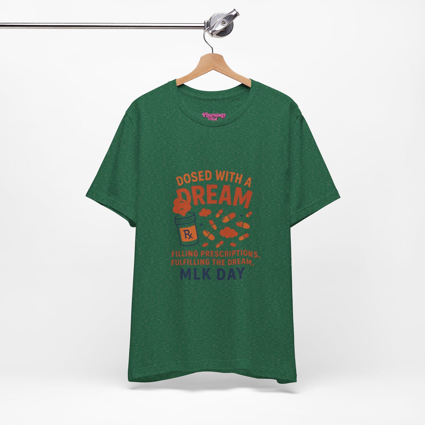 Pharmacy Girl "Dosed With A Dream" Tee