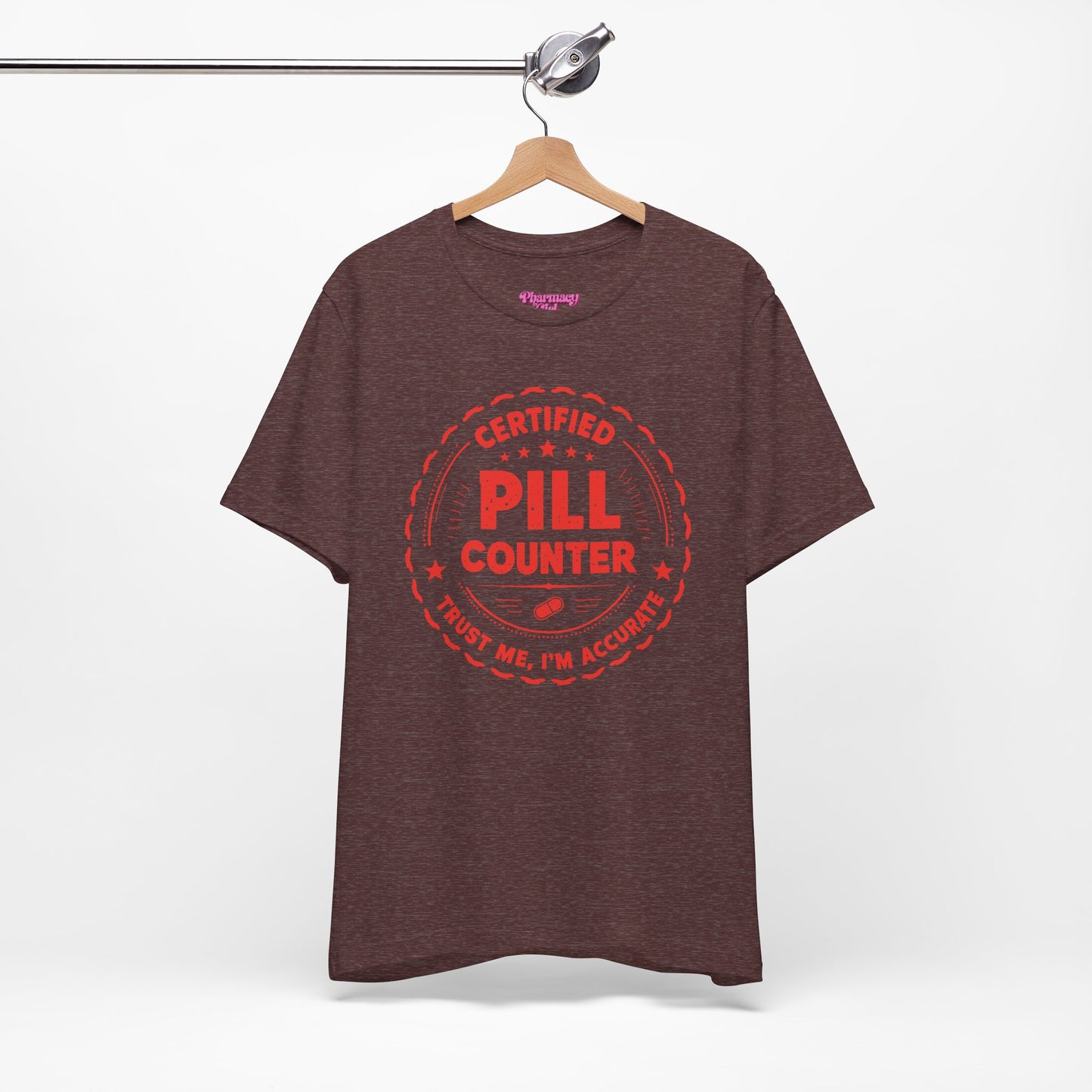 Pharmacy Girl "Certified Pill Counter" Tee