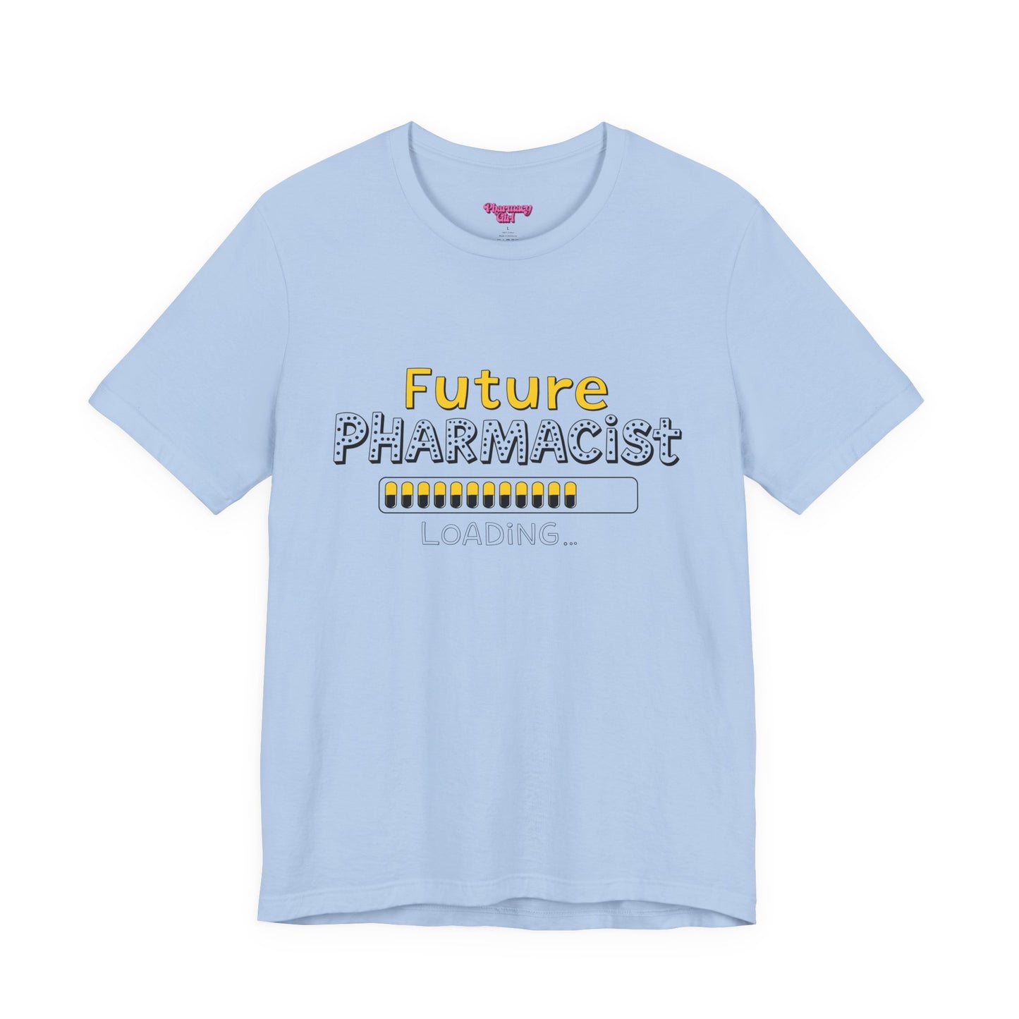 Pharmacy Girl "Future Pharmacist Loading" Yellow Tee