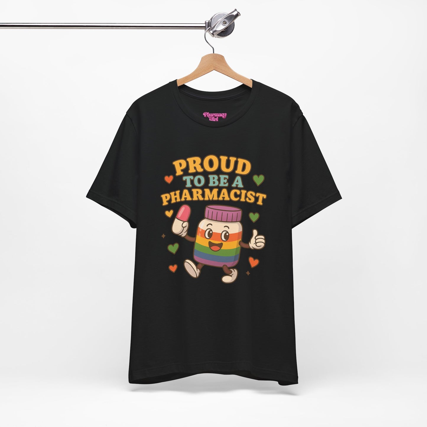Pharmacy Girl "The Proud Pharmacist" Tee