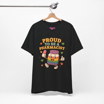 Pharmacy Girl "The Proud Pharmacist" Tee