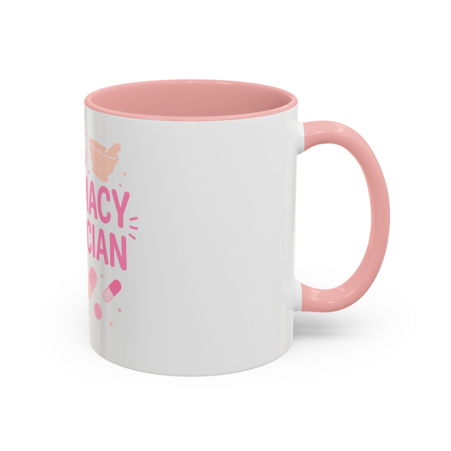 Pharmacy Girl "Pharmacy Technician" Mug