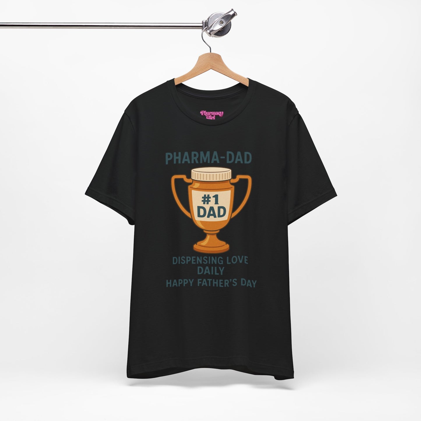 Pharmacy Girl "Pharma-Dad" Tee