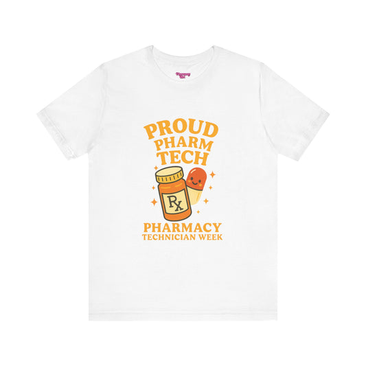 Pharmacy Girl "Pharm Tech Week" Tee
