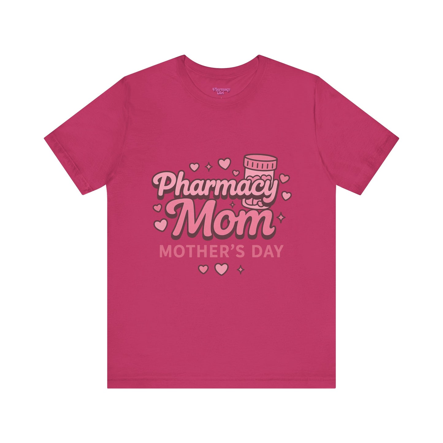 Pharmacy Girl "Pharmacy Mom" Tee