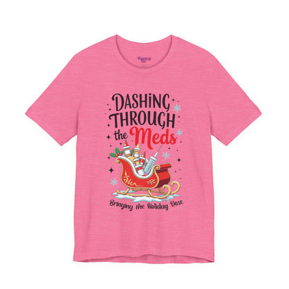 Pharmacy Girl "Dashing Through The Meds" Tee