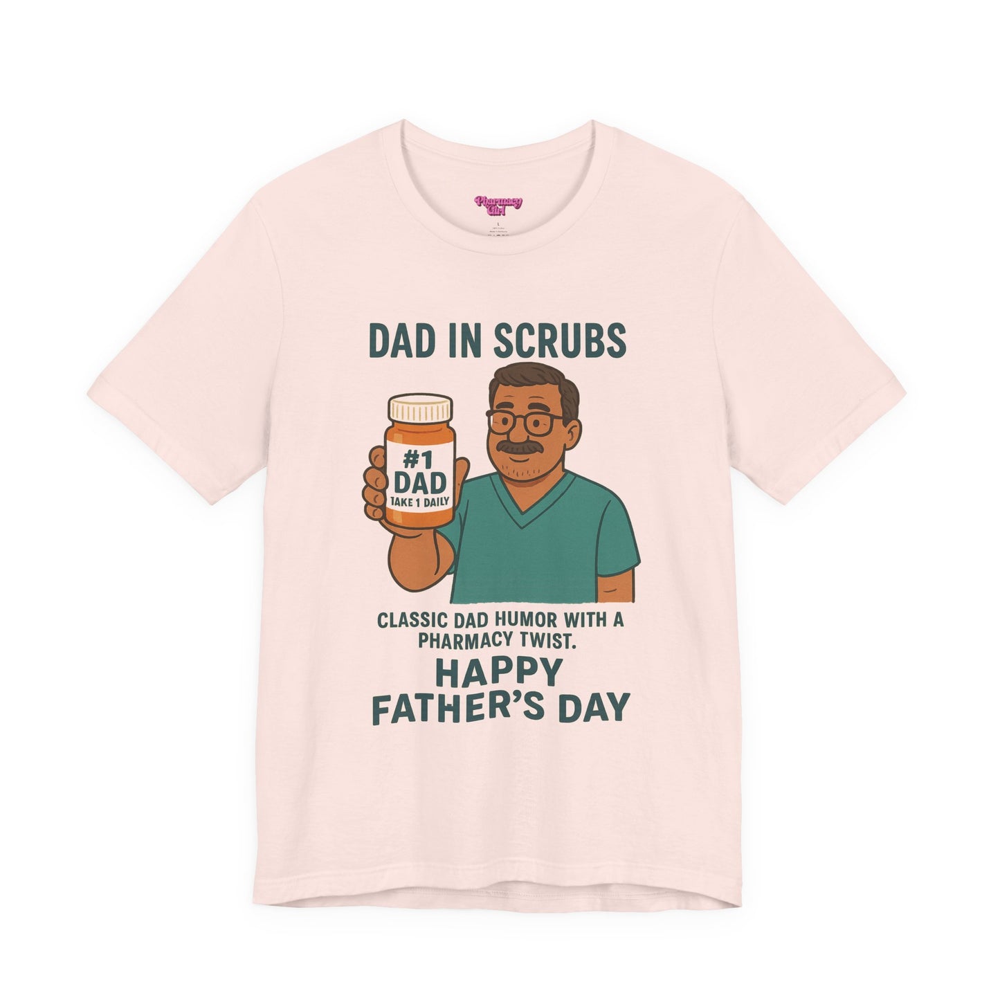 Pharmacy Girl "Classic Dad" Tee