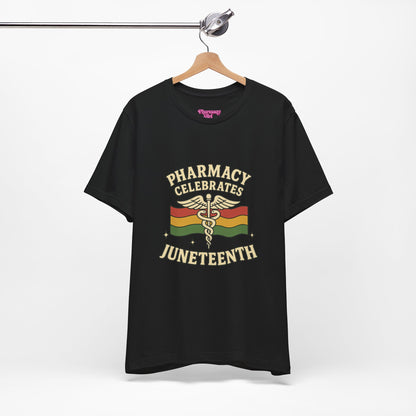 Pharmacy Girl "Juneteenth" Tee