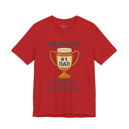 Pharmacy Girl "Pharma-Dad" Tee