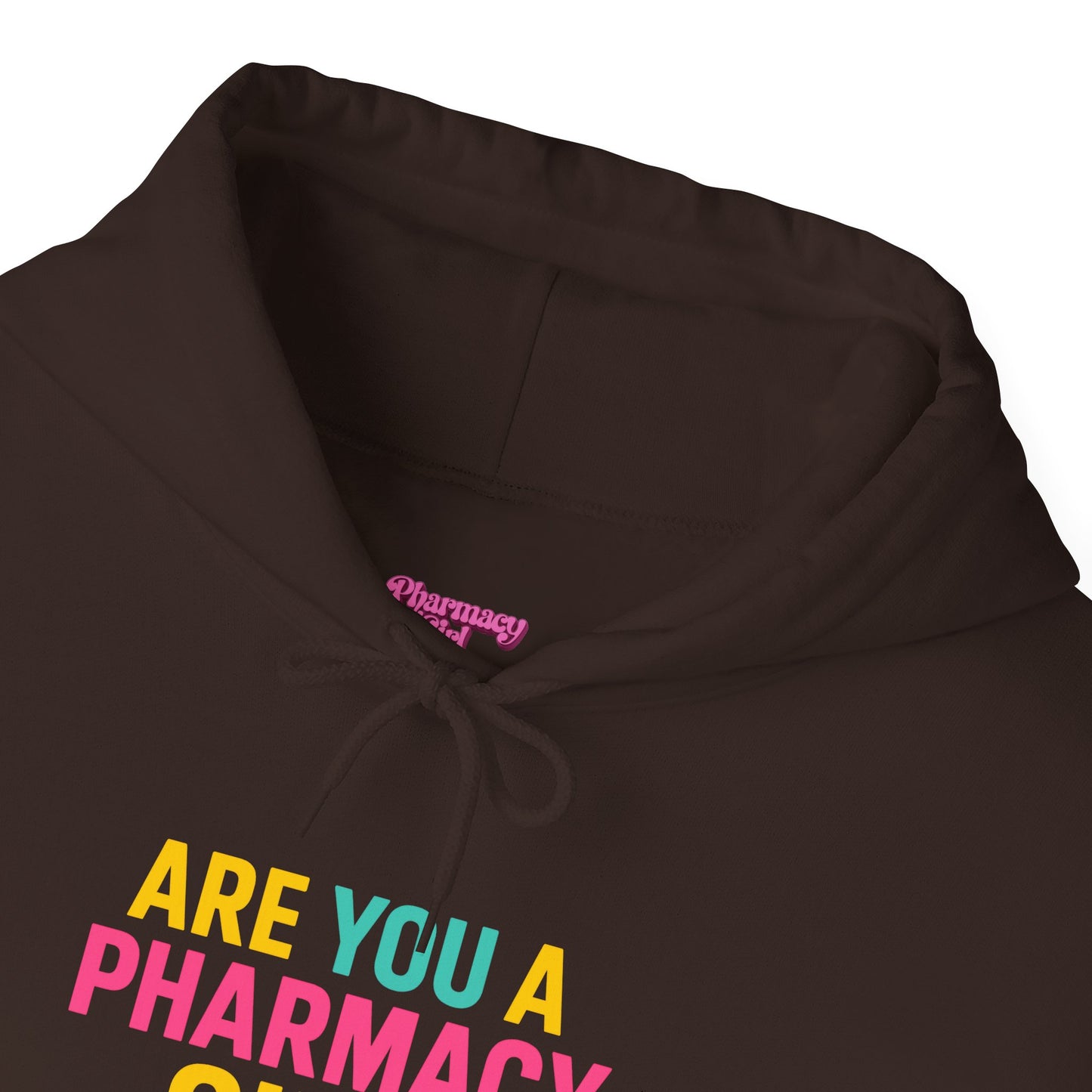 Pharmacy Girl "Are You A Pharmacy Girl" Hoodie