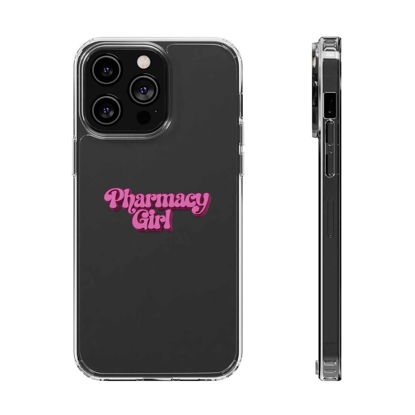 Pharmacy Girl Clear Phone Case
