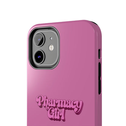 Pharmacy Girl Tough Phone Case