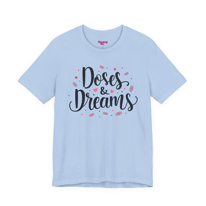 Pharmacy Girl "Doses & Dreams" Tee