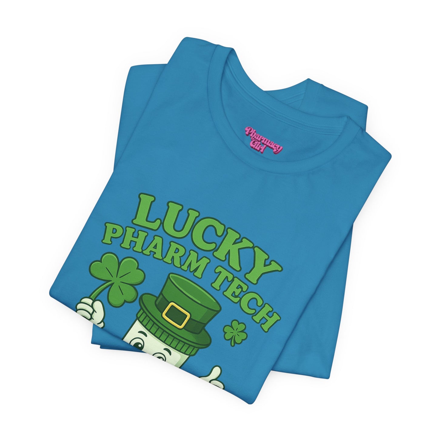 Pharmacy Girl "Lucky Pharm Tech" Tee