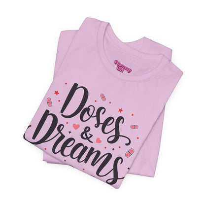 Pharmacy Girl "Doses & Dreams" Tee