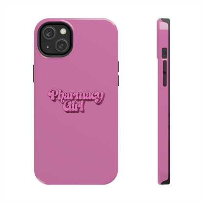 Pharmacy Girl Tough Phone Case