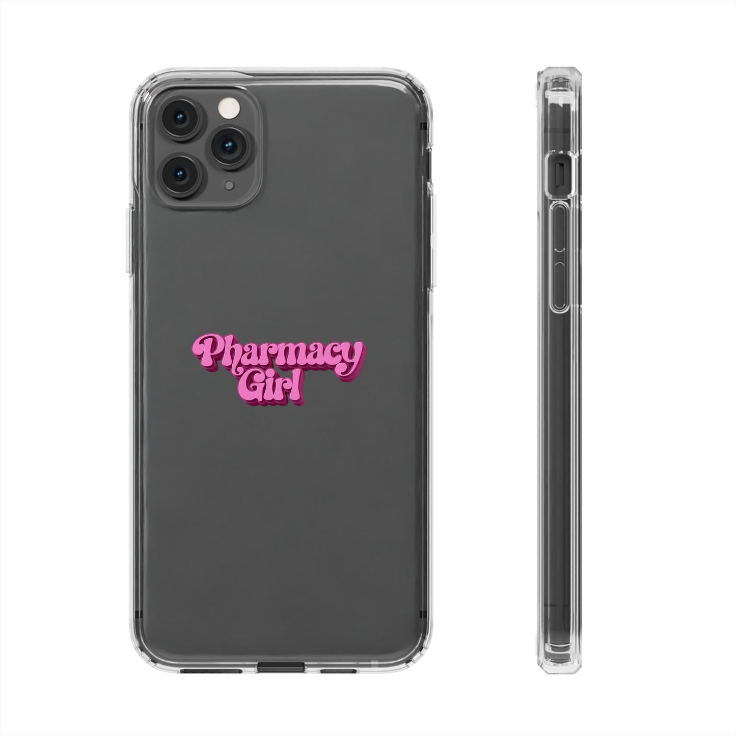 Pharmacy Girl Clear Phone Case