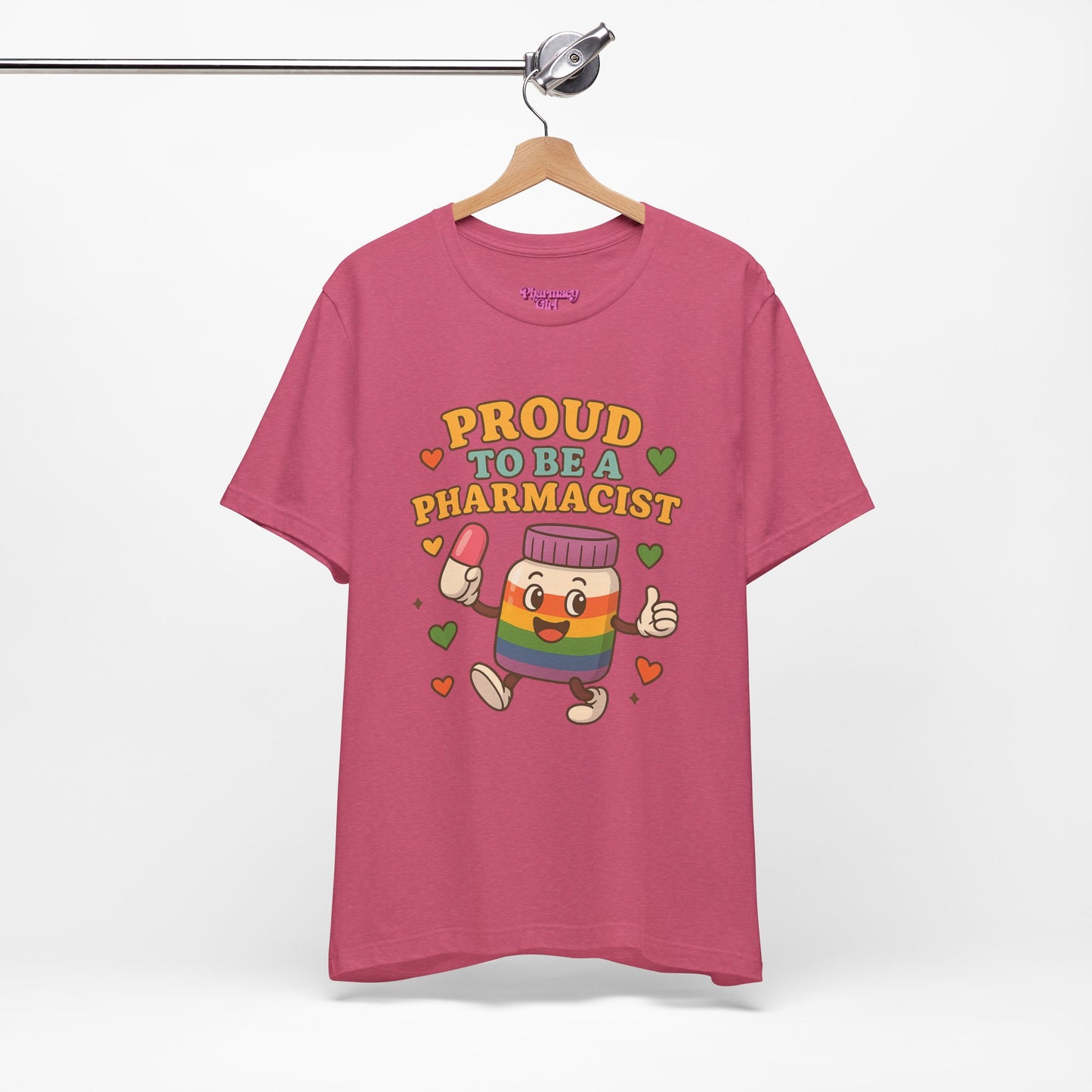 Pharmacy Girl "The Proud Pharmacist" Tee