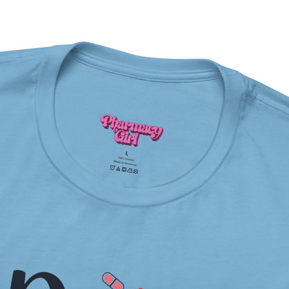 Pharmacy Girl "Doses & Dreams" Tee