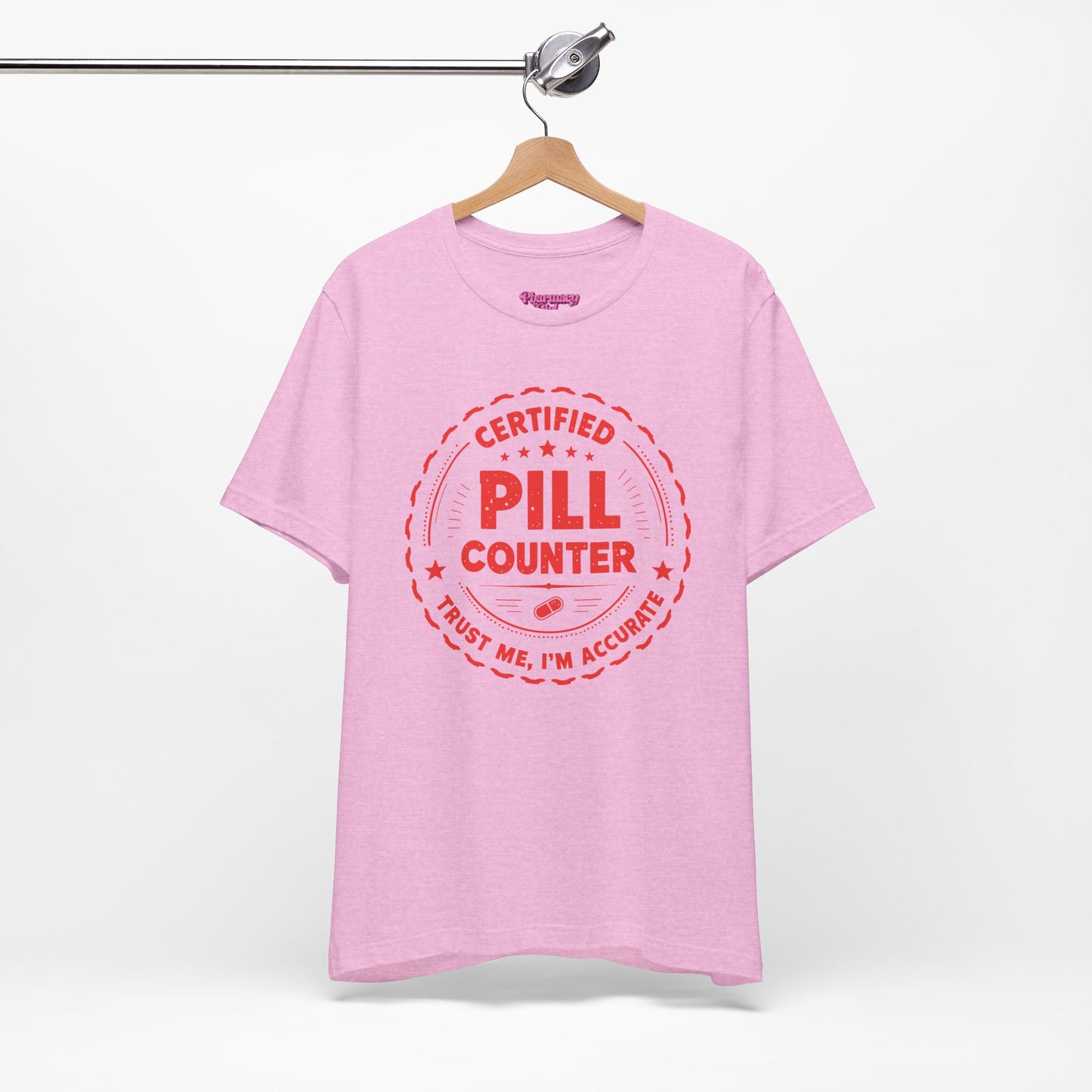 Pharmacy Girl "Certified Pill Counter" Tee