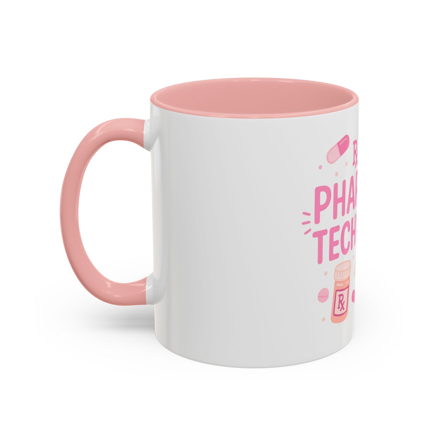 Pharmacy Girl "Pharmacy Technician" Mug