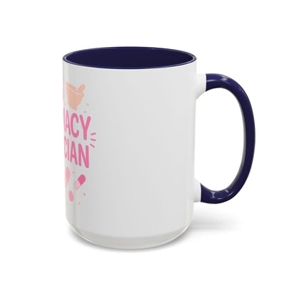 Pharmacy Girl "Pharmacy Technician" Mug