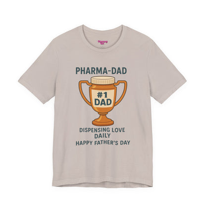 Pharmacy Girl "Pharma-Dad" Tee