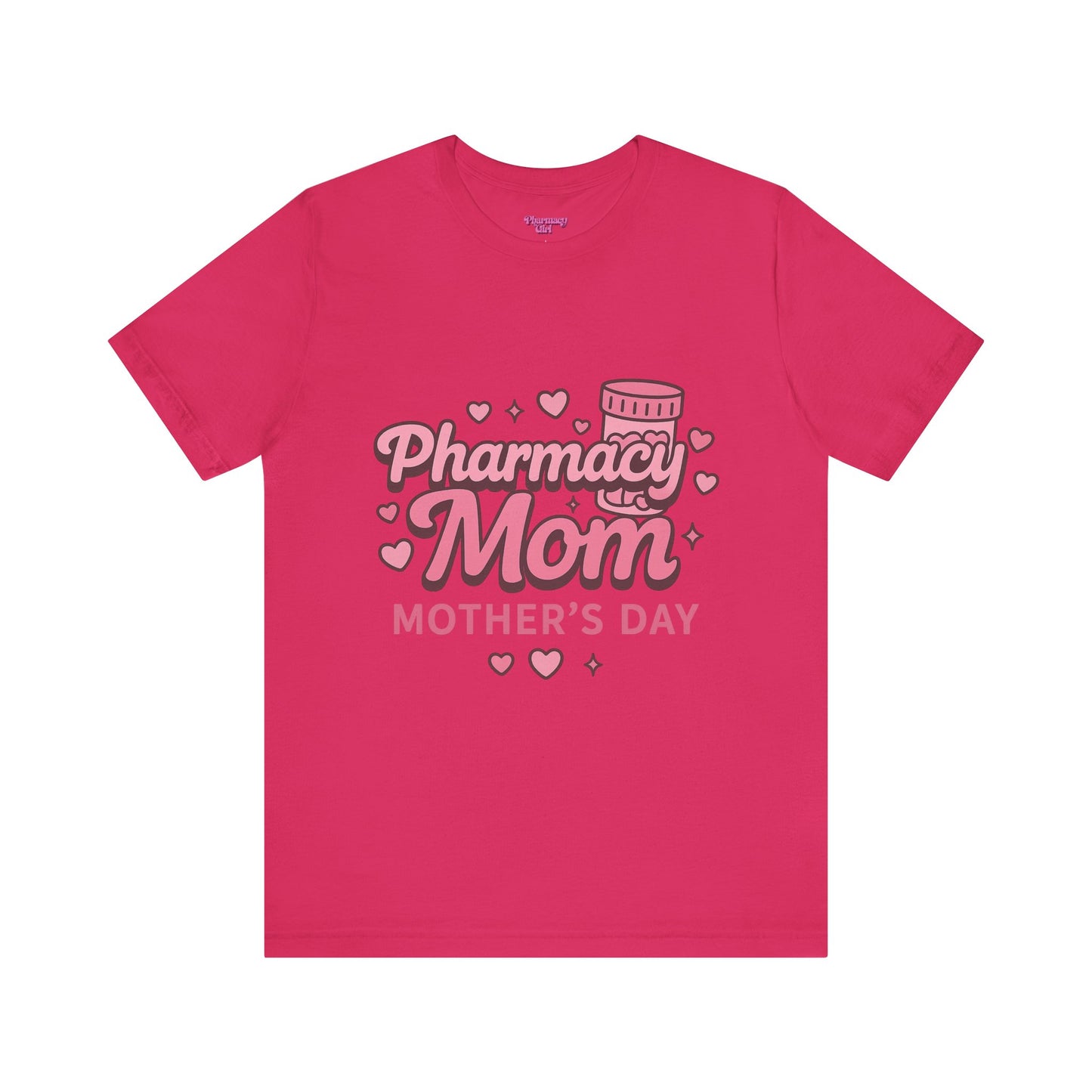 Pharmacy Girl "Pharmacy Mom" Tee