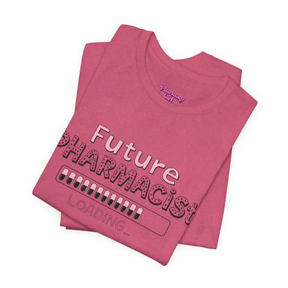 Pharmacy Girl "Future Pharmacist Loading" Pink Tee