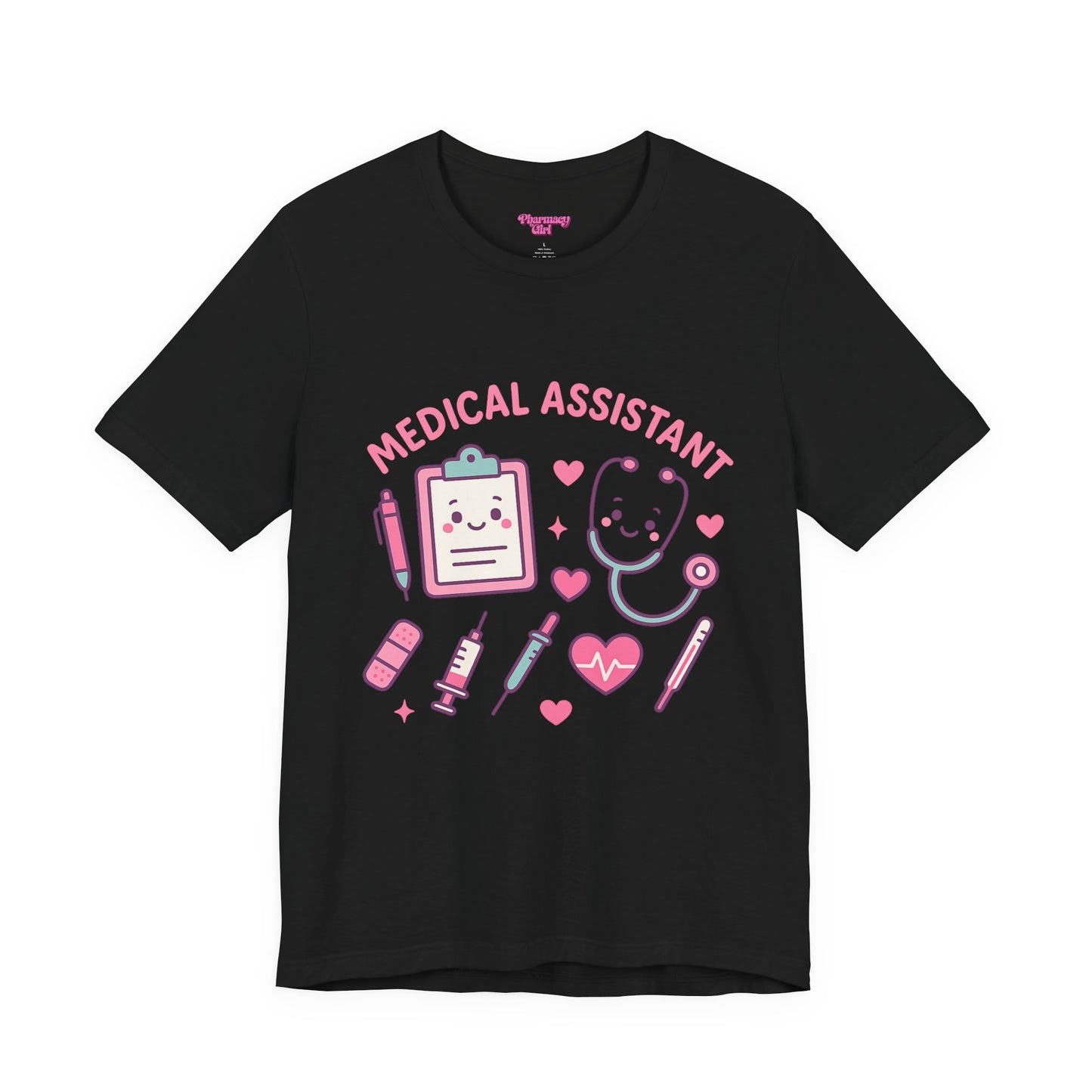 Pharmacy Girl "Medical Assistant" Tee