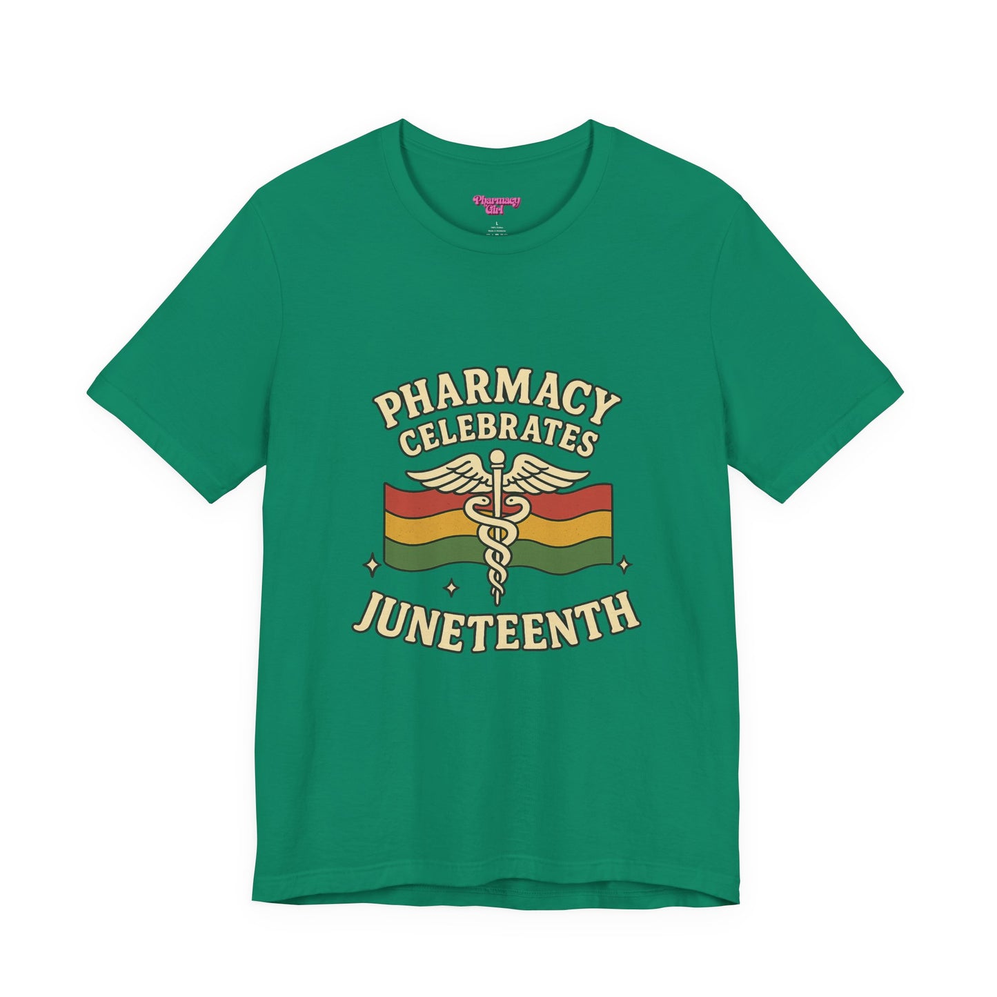 Pharmacy Girl "Juneteenth" Tee