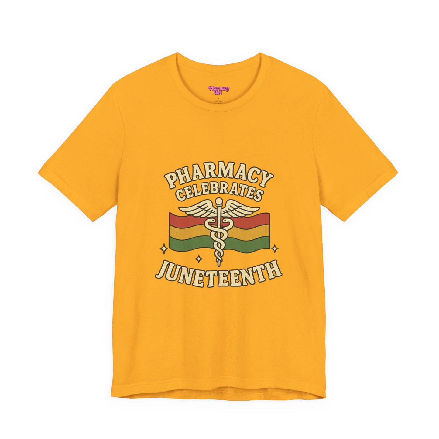 Pharmacy Girl "Juneteenth" Tee