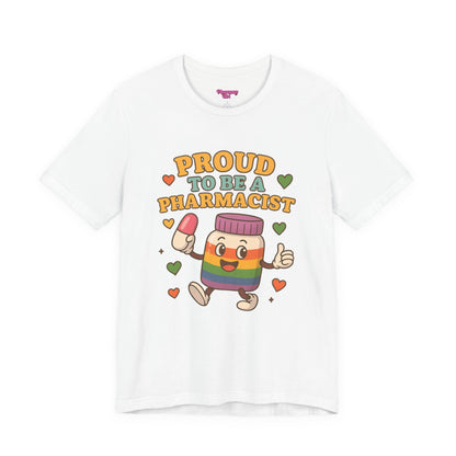 Pharmacy Girl "The Proud Pharmacist" Tee