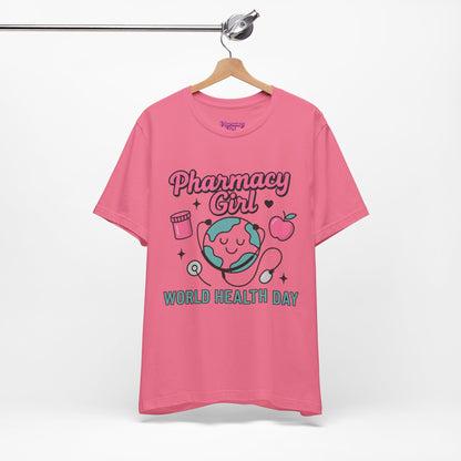 Pharmacy Girl "World Health Day" Wellness Tee