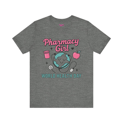 Pharmacy Girl "World Health Day" Wellness Tee