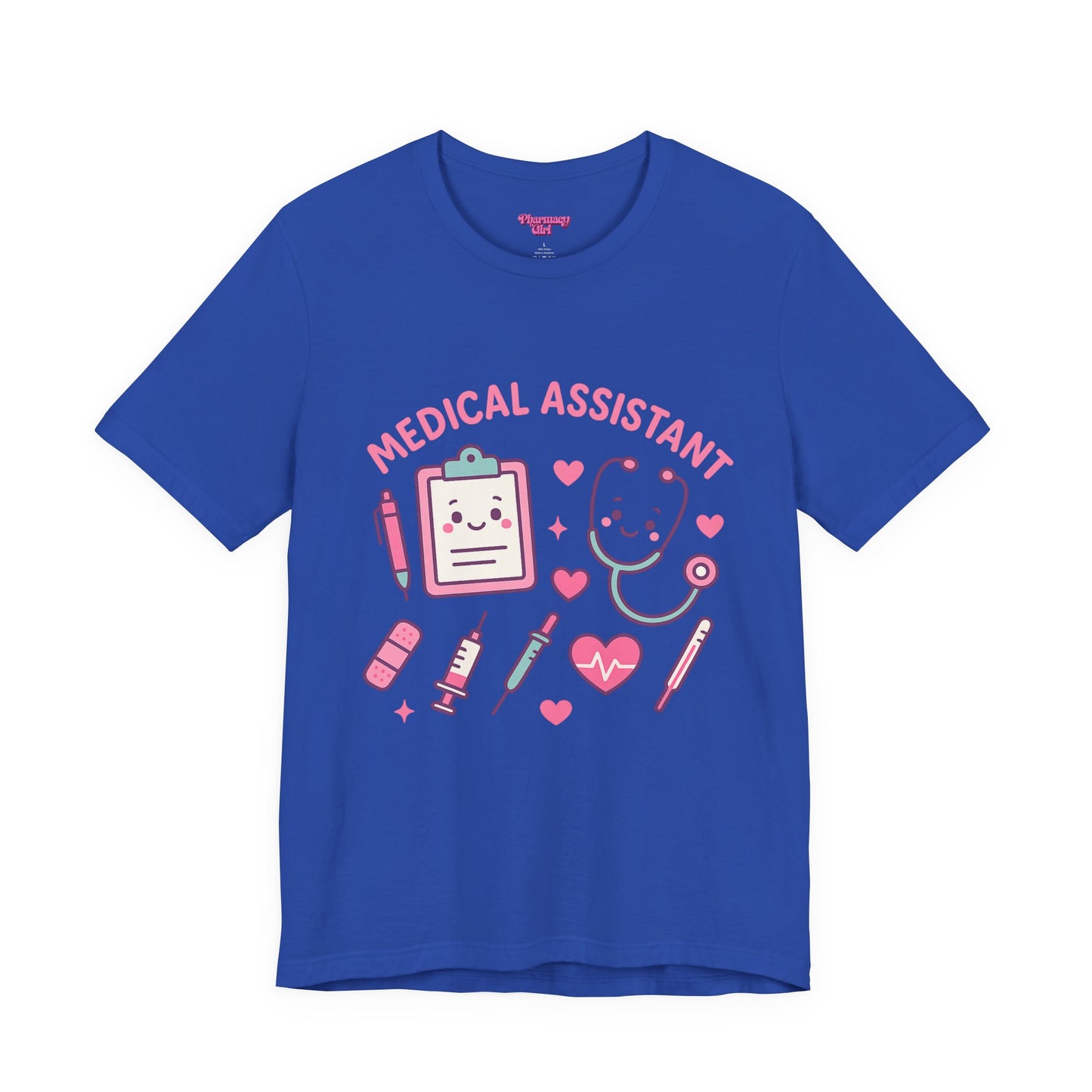 Pharmacy Girl "Medical Assistant" Tee