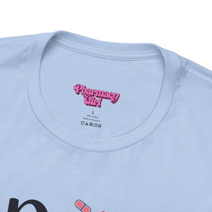 Pharmacy Girl "Doses & Dreams" Tee