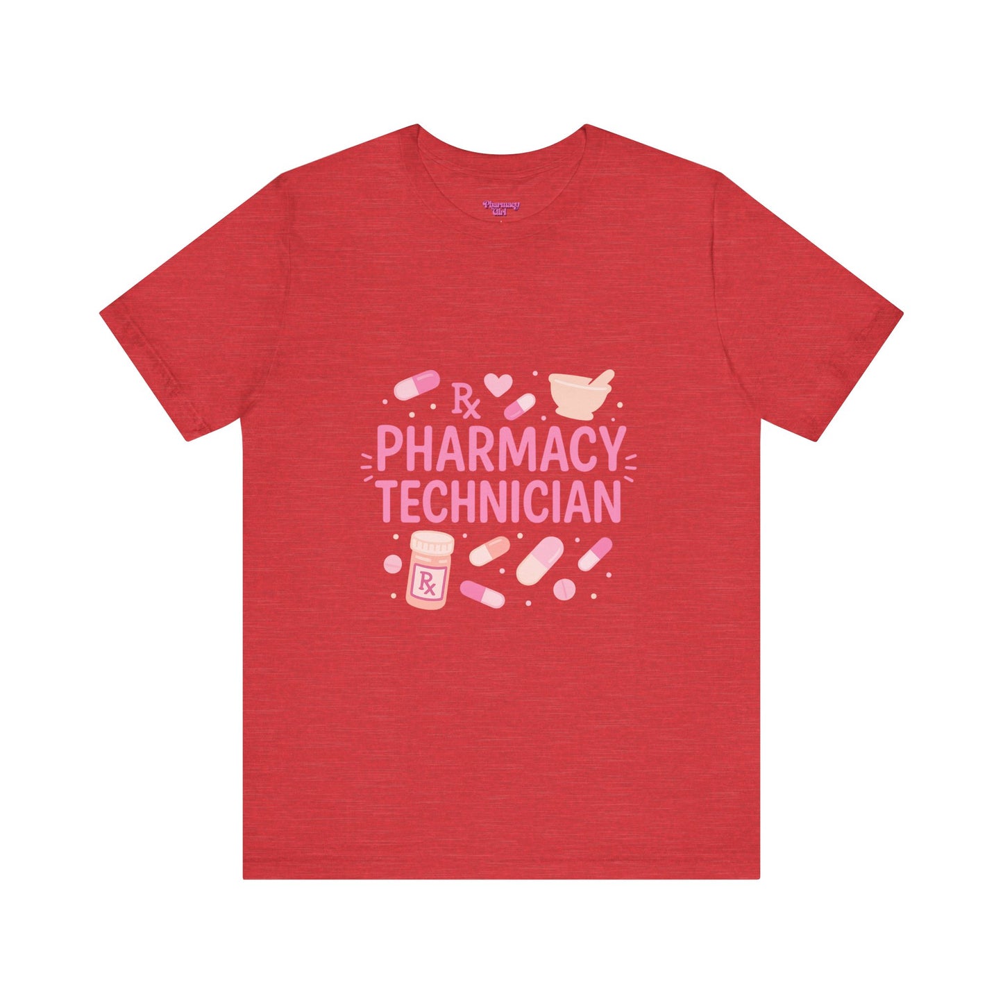 Pharmacy Girl "Pharmacy Technician" Tee