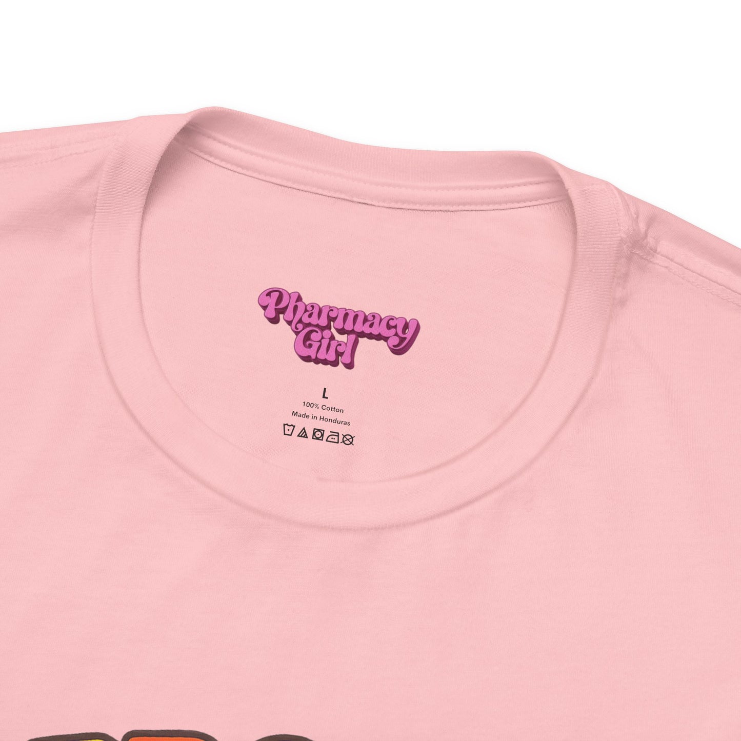 Pharmacy Girl "Proud To Be A Pharmacist" Tee